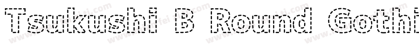 Tsukushi B Round Gothic字体转换
